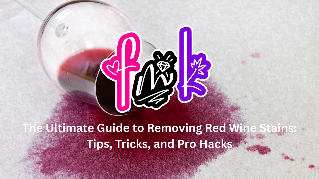 The Ultimate Guide to Removing Red Wine Stains: Tips, Tricks, and Pro Hacks